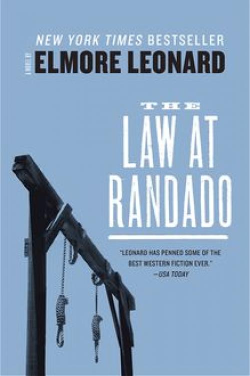The Law at Randado - Elmore Leonard