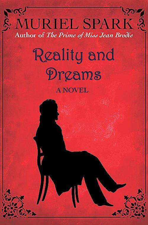Reality and Dreams - Muriel Spark