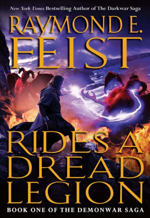 Rides a Dread Legion - Raymond Feist
