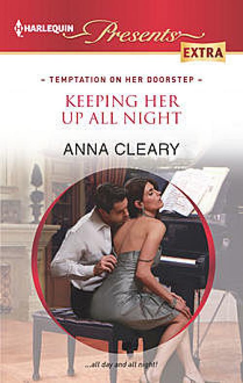 Keeping Her Up All Night - Anna Cleary