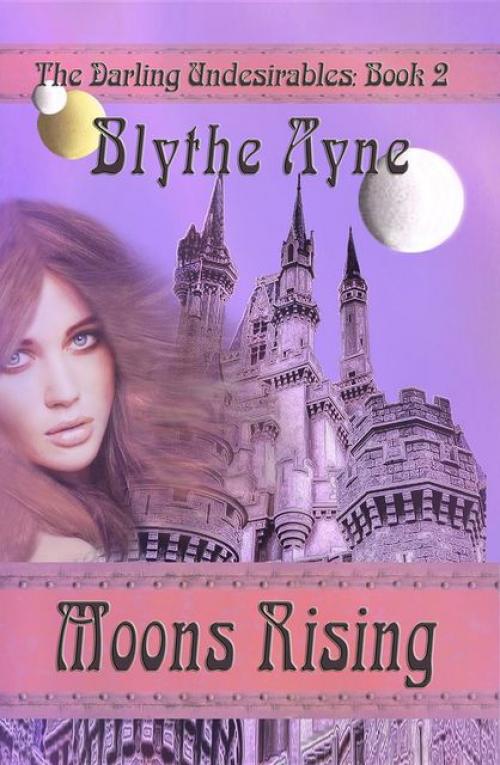 Moons Rising - Blythe Ayne