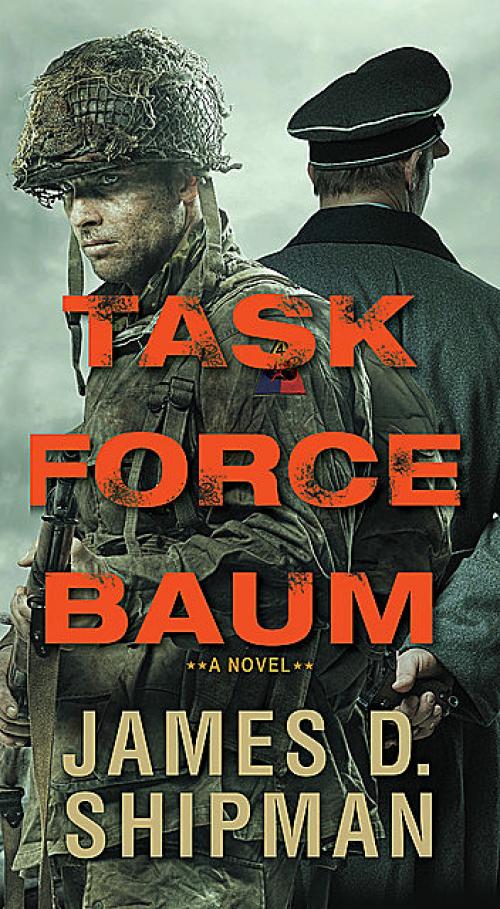 Task Force Baum - James D. Shipman