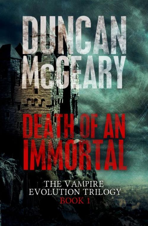 Death of an Immortal - Duncan McGeary