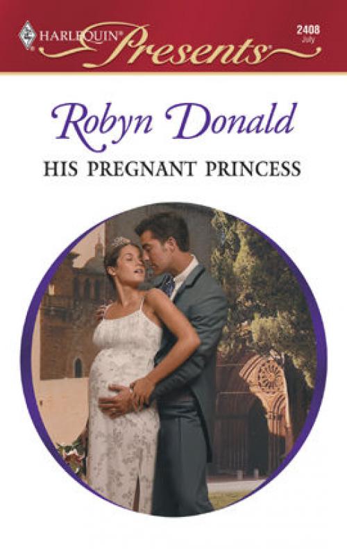 His Pregnant Princess - Robyn Donald