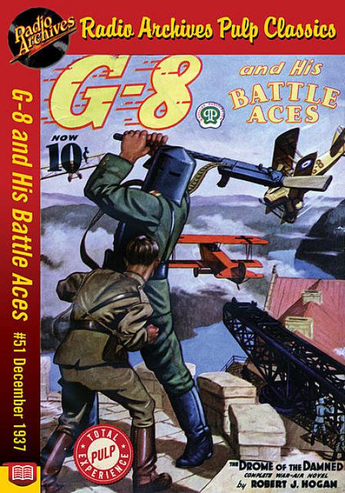 G-8 and His Battle Aces #51 December 193 - Robert J.Hogan