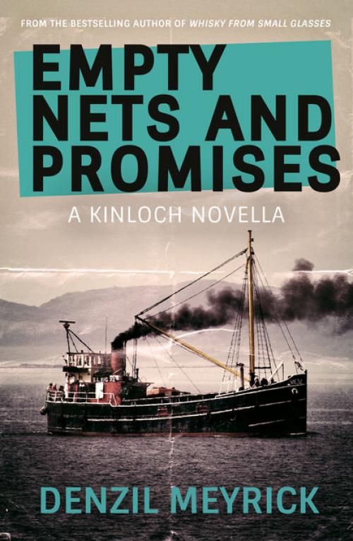 Empty Nets and Promises - Denzil Meyrick