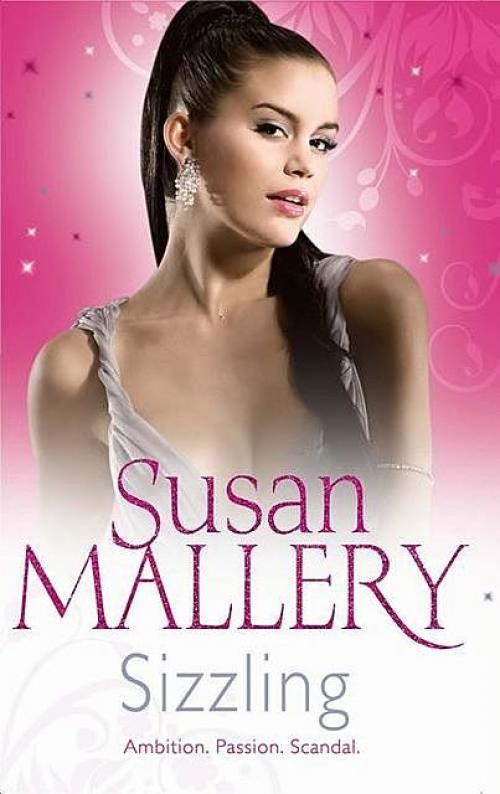 Sizzling - Susan Mallery