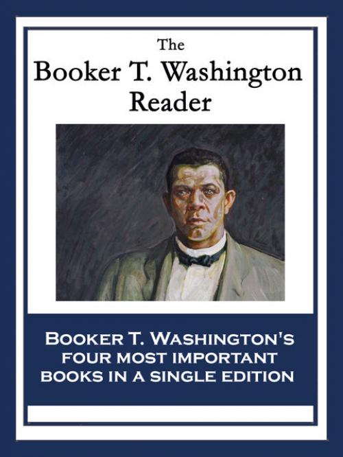 The Booker T. Washington Reader - Booker T.Washington