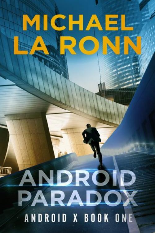 Android Paradox - Michael La Ronn
