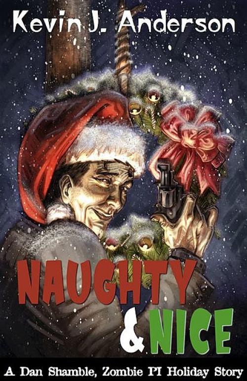 Naughty & Nice - Kevin J.Anderson