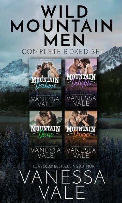 Wild Mountain Men – Complete Boxed Set - Vanessa Vale