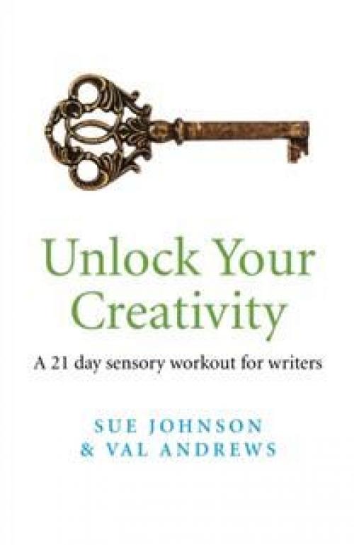 Unlock Your Creativity - Sue Johnson