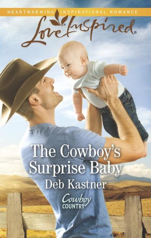 The Cowboy's Surprise Baby - Deb Kastner