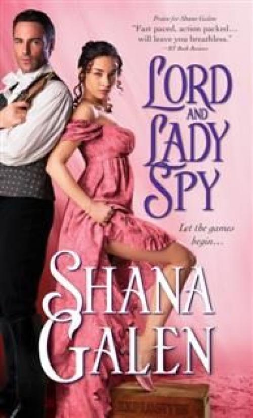 Lord and Lady Spy - Shana Galen