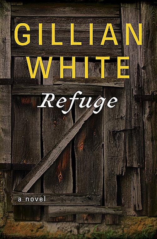 Refuge - Gillian White