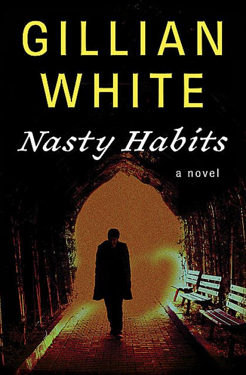 Nasty Habits - Gillian White