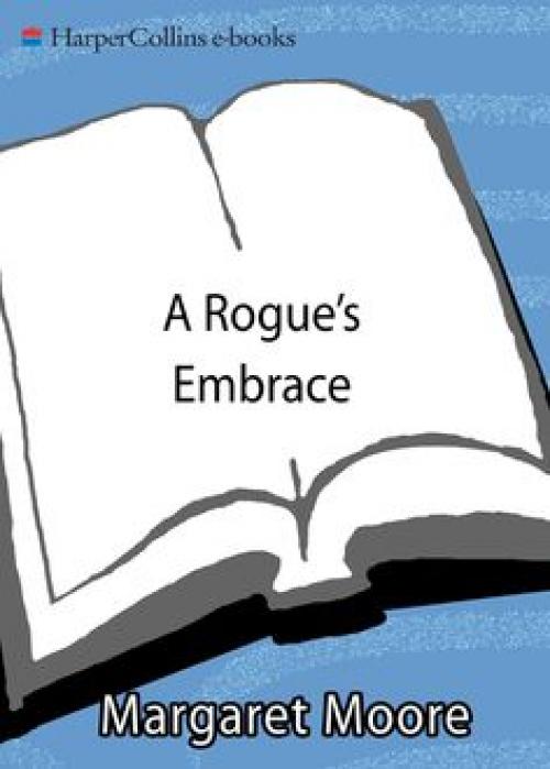 A Rogue's Embrace - Margaret Moore
