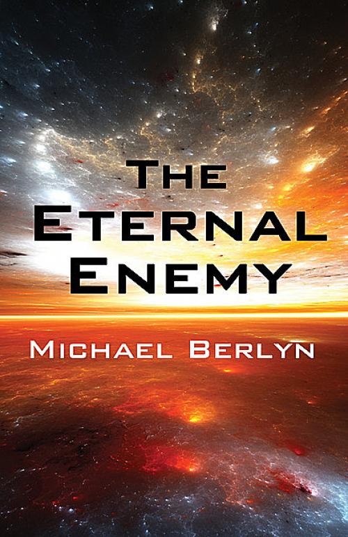 The Eternal Enemy - Michael Berlyn