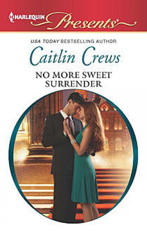 No More Sweet Surrender - Caitlin Crews