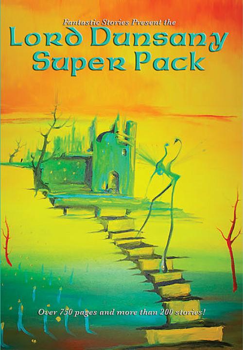 Lord Dunsany Super Pack - Lord Dunsany