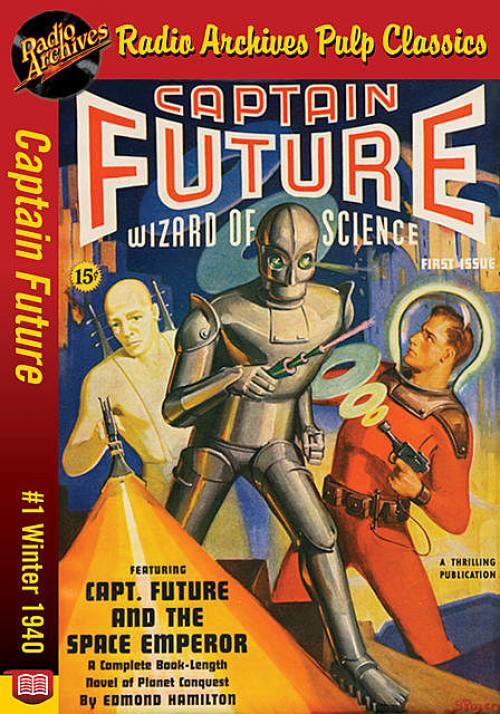 Captain Future #1 The Space Emperor - Edmond Hamilton