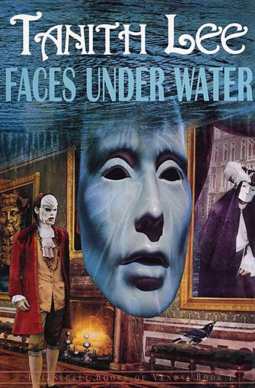 Faces Under Water - Tanith Lee