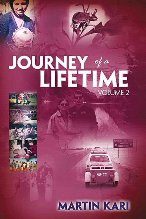 Journey of a Lifetime, Volume 2 - Martin Kari