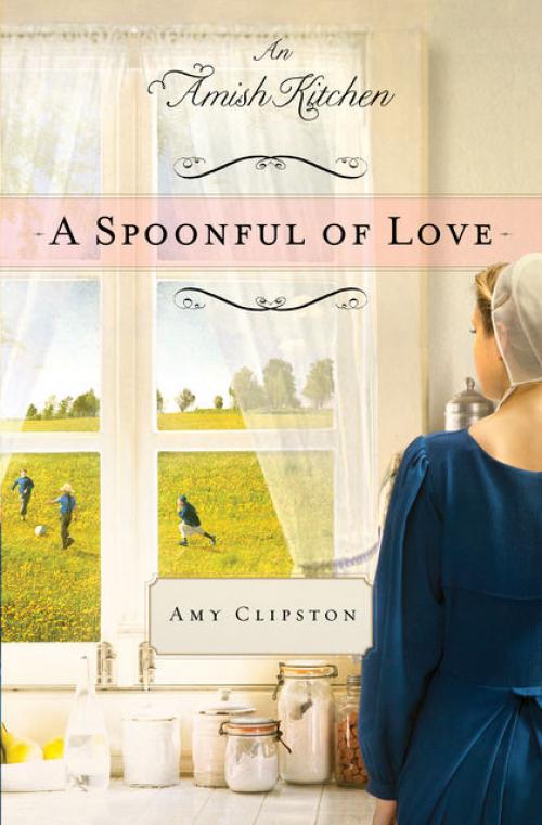 A Spoonful of Love - Amy Clipston