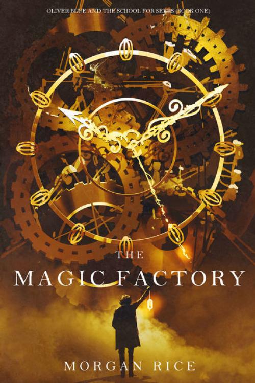 THE MAGIC FACTORY - Morgan Rice