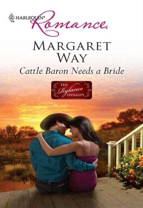 Cattle Baron Needs a Bride - Margaret Way