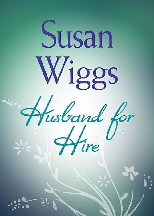 Husband For Hire - Susan Wiggs