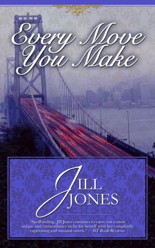 Every Move You Make - Jill Jones