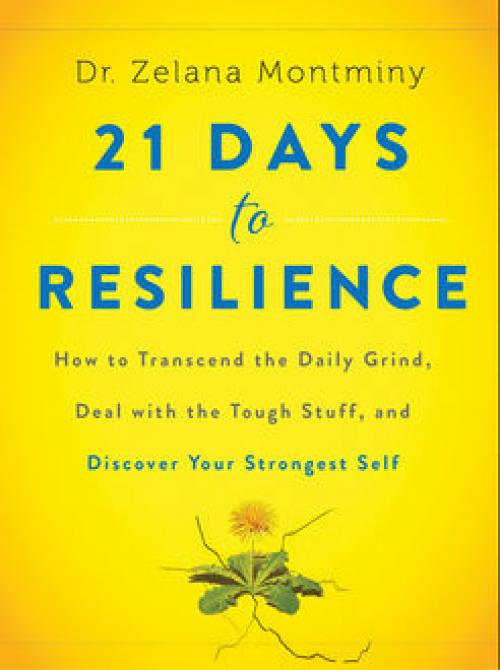 21 Days to Resilience - Zelana Montminy
