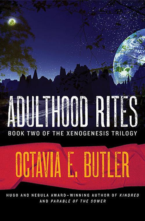 Adulthood Rites - Octavia E.Butler