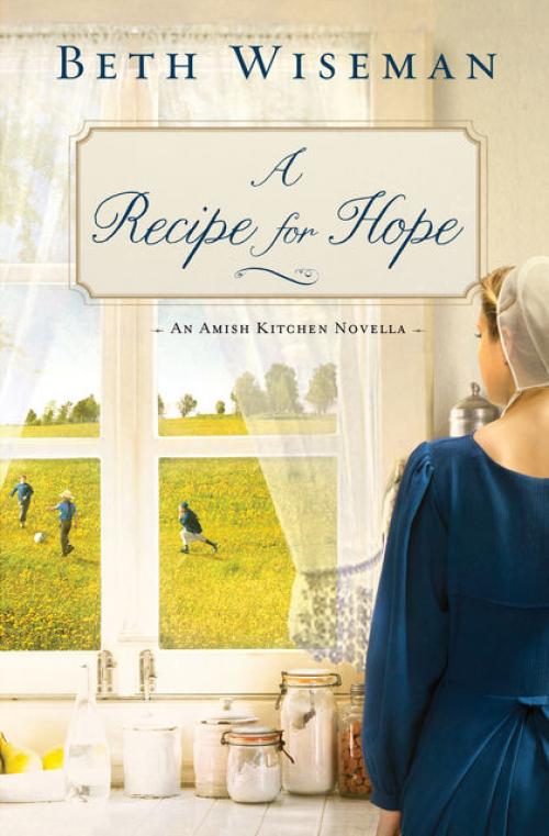 A Recipe for Hope - Beth Wiseman