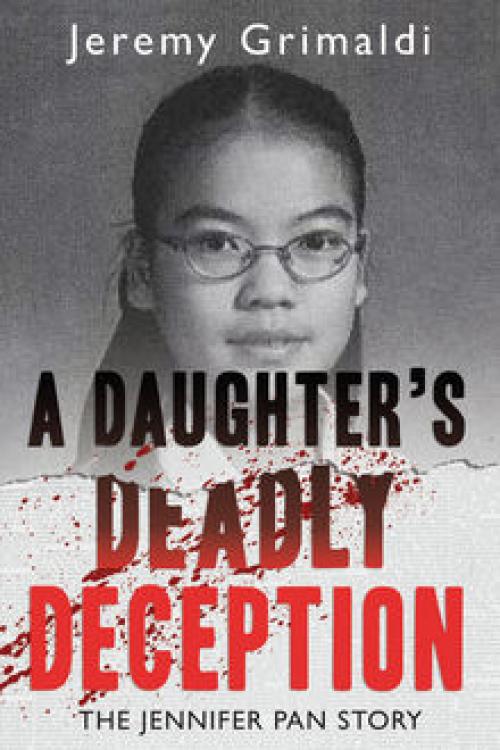 A Daughter's Deadly Deception - Jeremy Grimaldi
