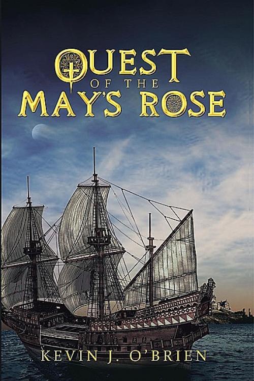 Quest of the May's Rose - Kevin O'Brien