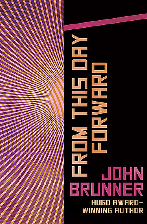 From This Day Forward - John Brunner