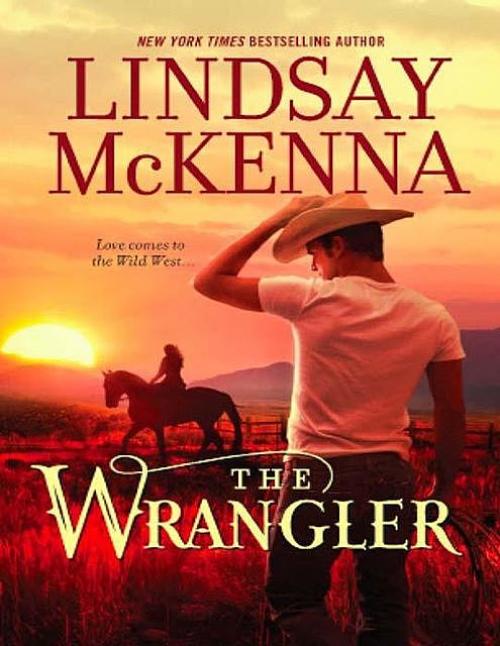 The Wrangler - Lindsay McKenna