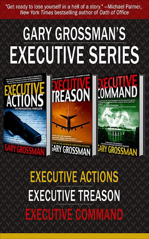 The Executive Series (Omnibus Edition) - Gary Grossman