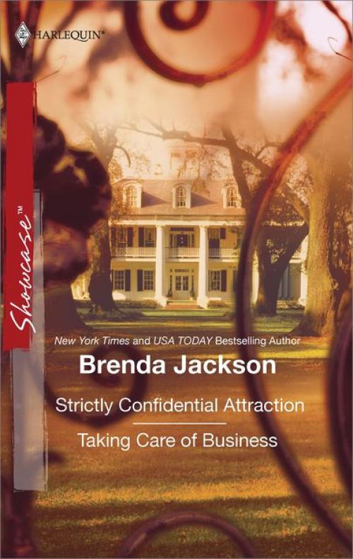 Strictly Confidential Attraction & Taking Care of Business - Brenda Jackson