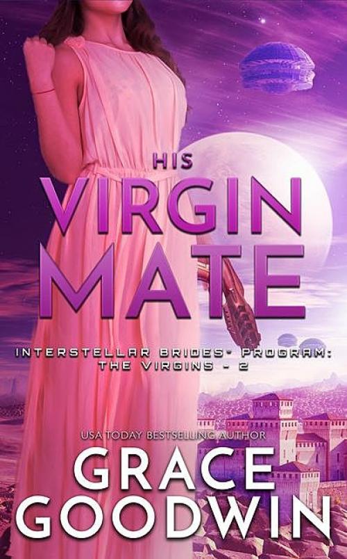 His Virgin Mate - Grace Goodwin