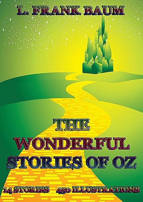 The Wonderful Stories Of Oz - Lyman Frank Baum