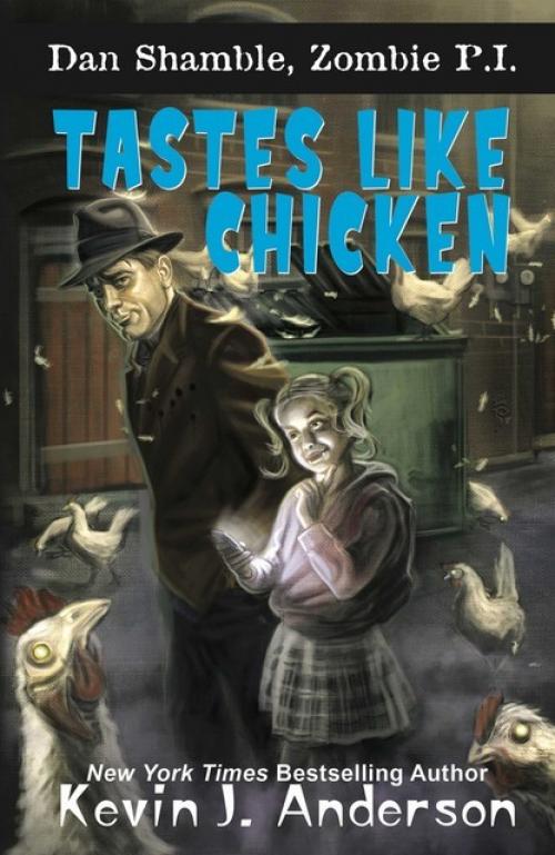 Tastes Like Chicken - Kevin J.Anderson