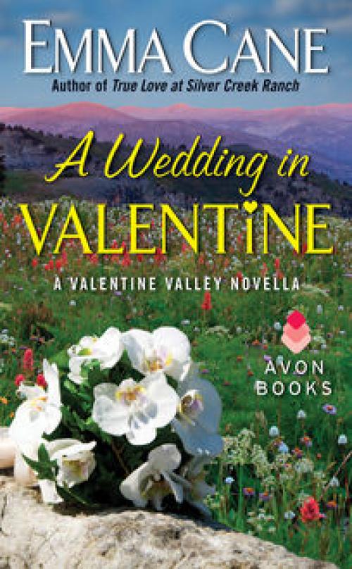 A Wedding in Valentine - Emma Cane