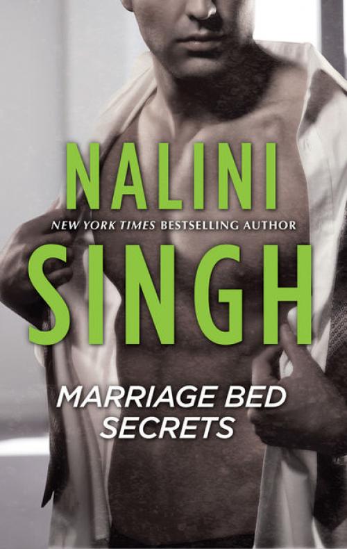 Marriage Bed Secrets - Nalini Singh