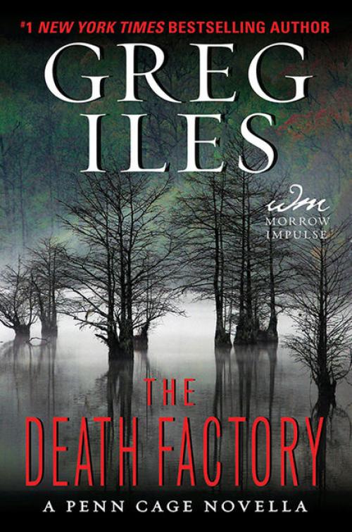 The Death Factory - Greg Iles