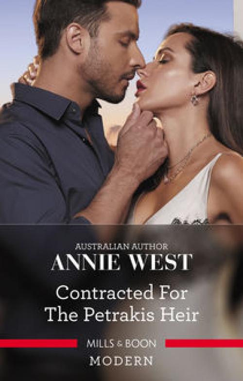 Contracted For The Petrakis Heir - Annie West
