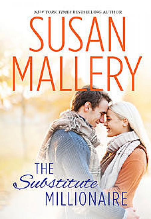 The Substitute Millionaire - Susan Mallery
