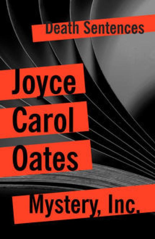Mystery, Inc - Joyce Carol Oates